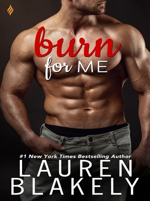 Burn for Me - ebook